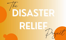 Disaster Relief Projects  